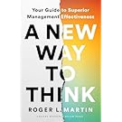 Cover of A New Way to Think by Roger L. Martin